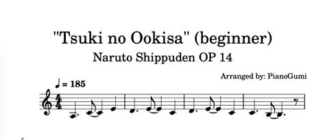 Naruto Shippuden Op 14 Tsuki No Ookisa Beginner Piano Sheet Music