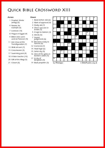 Solve the puzzles online or print them to do on paper. Bible Crossword Puzzle - Quick Crossword XIII ...
