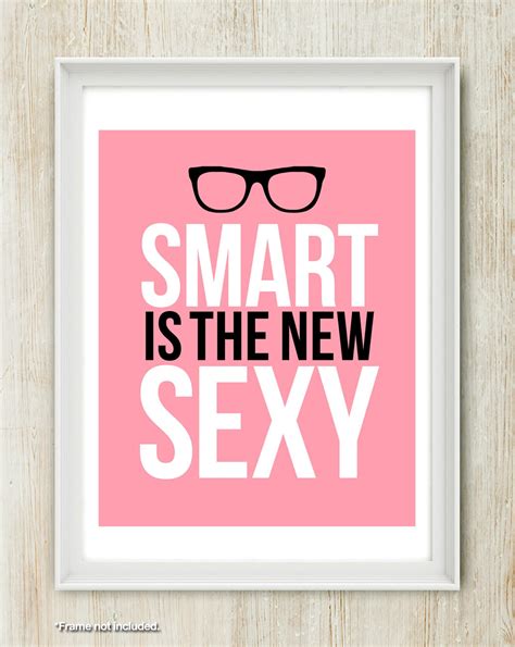 Smart Is The New Sexy Quote Print In 8x10 On A4 In Pink