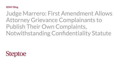 Judge Marrero First Amendment Allows Attorney Grievance Complainants