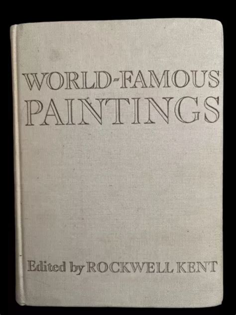 World Famous Paintings Hardback Book By Rockwell Kent 1939 Art First