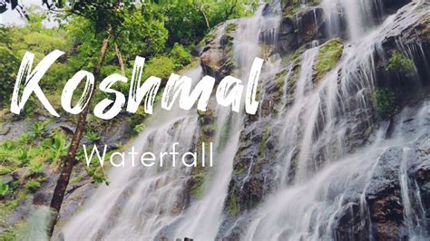 Koshmal Waterfall The Best Monsoon Trek In Gujarat Waghai Dang