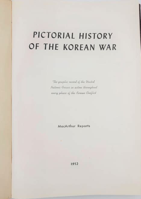 Pictorial History Of The Korean War 1952 Sarco Inc