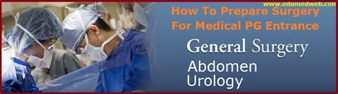 How To Prepare Surgery For Medical Pg Entrance Edumedweb