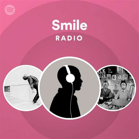 Smile Radio Playlist By Spotify Spotify