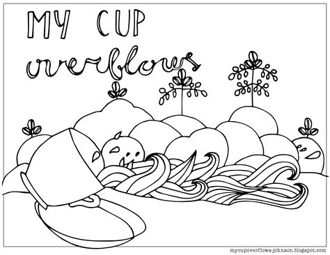 Psalms 23 colored posters with bible verses. My Cup Overflows Coloring Page | Coloring pages, Cup ...