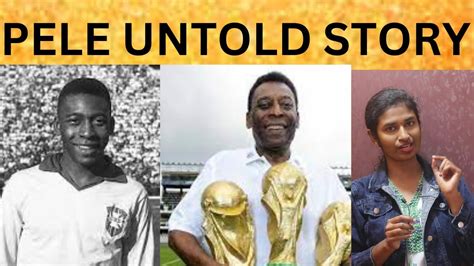 Pele Untold Story Tamil Legend Pele Youtube