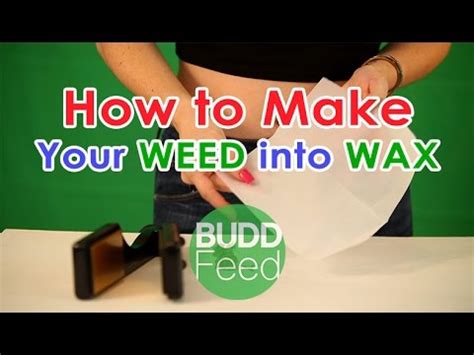 Check spelling or type a new query. How to Make Your Weed into Wax - YouTube
