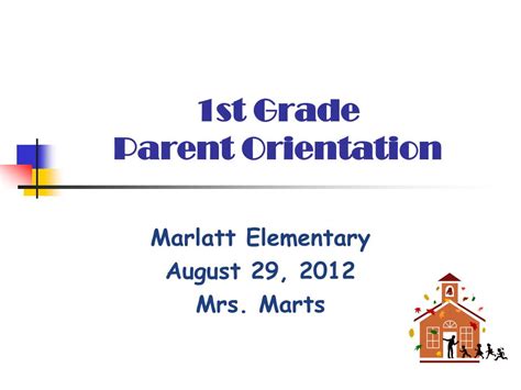 Ppt 1st Grade Parent Orientation Powerpoint Presentation Free