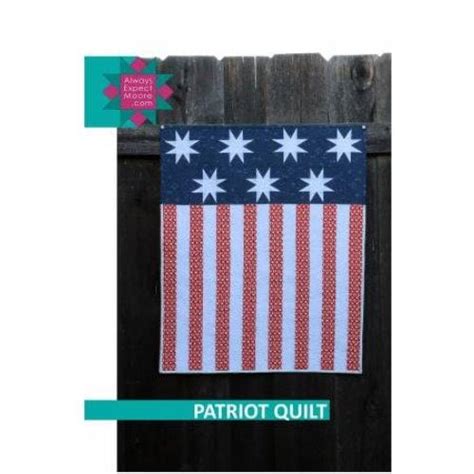 Carolina Moore Patriot Quilt Pattern