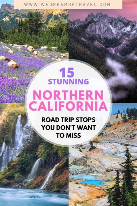 Discover The Best Places To Visit In Northern California On An Epic