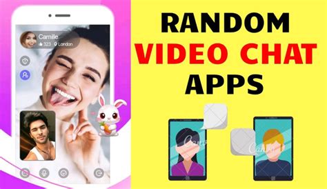 Best Random Video Chat App For Android IPhone