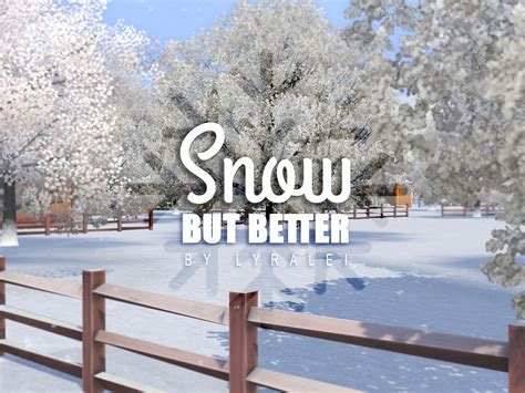 Mod The Sims Snow But Better Snow Replacement Mod