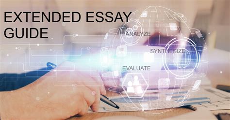 🎉 Extended Essay Help The Complete Essay Guide 2022 10 04