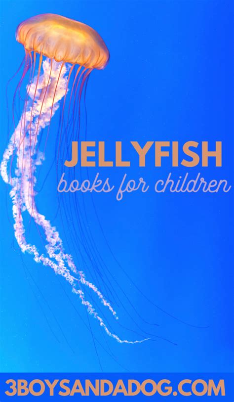 Jellyfish Books For Kids Ocean Animals Unit Study