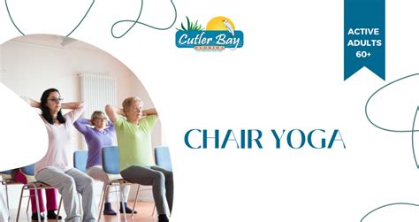 Active Adults Chair Yoga Town Of Cutler Bay Florida