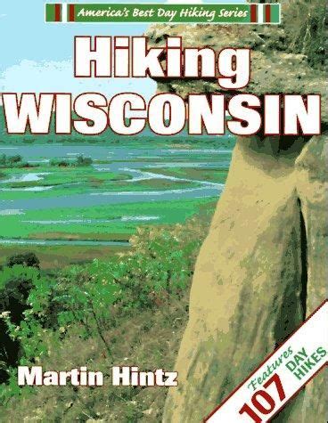 BIBLIO Hiking Wisconsin America S Best Day Hiking By Hintz Martin Paperback