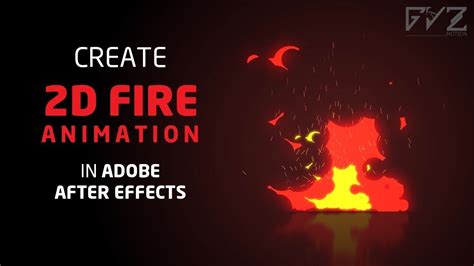 Create D Fire Animation In After Effects No Third Party Plugin