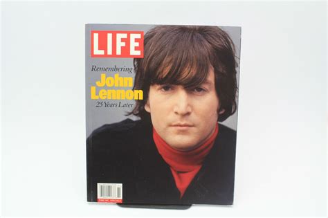 Life Remembering John Lennon 25 Years Later By Life Magazine Editors