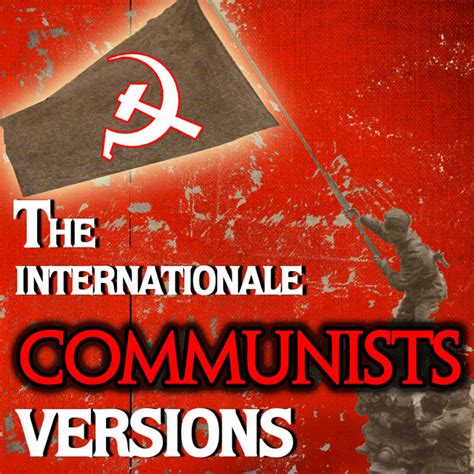 Communist Party Soviet Anthem In English Song By Usa Singer Spotify