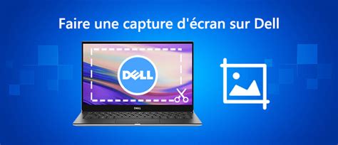 Comment Faire Une Capture Décran Sur Dell Sous Windows 1087