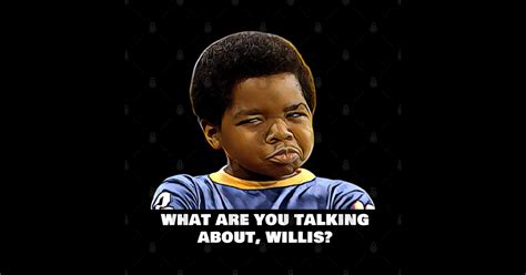 What Are You Talking About Willis Television Sticker Teepublic