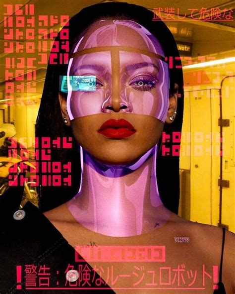 Pin By Lauren On Photography Futuristic Art Cyberpunk Aesthetic Rihanna