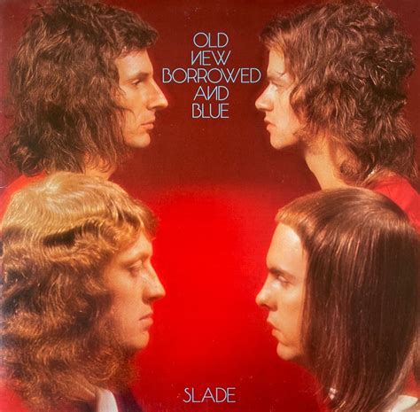Slade Old New Borrowed And Blue Lp Exvg