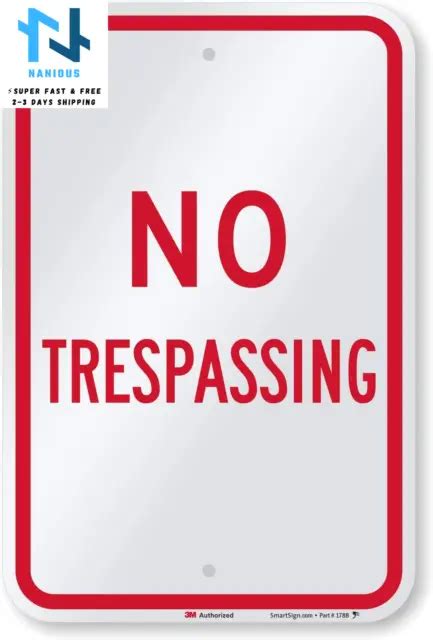 Smartsign Andno Trespassingand Sign 12 X 18 3m Engineer Grade