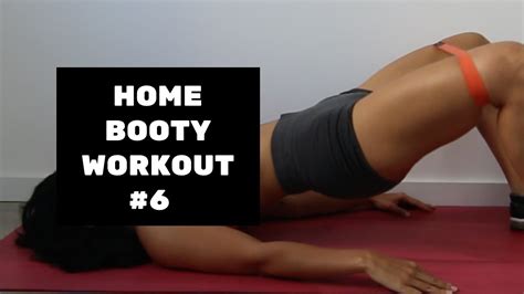 home booty workout 6 youtube