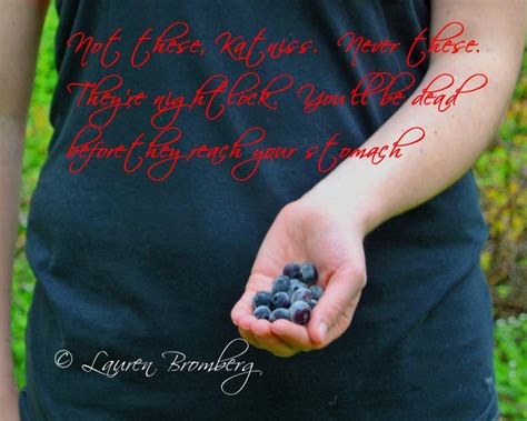 Hunger Games Nightlock Berries Quote 8x10 Inch Photo on Luulla