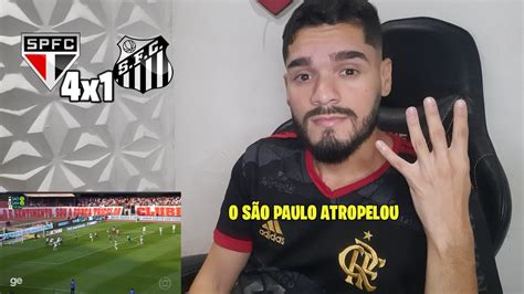 S O Paulo Atropelou O Santos React S O Paulo X Santos Melhores