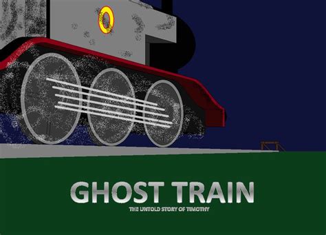 Ghost Train The Untold Story Of Timothy Thomas And Friends Graphic