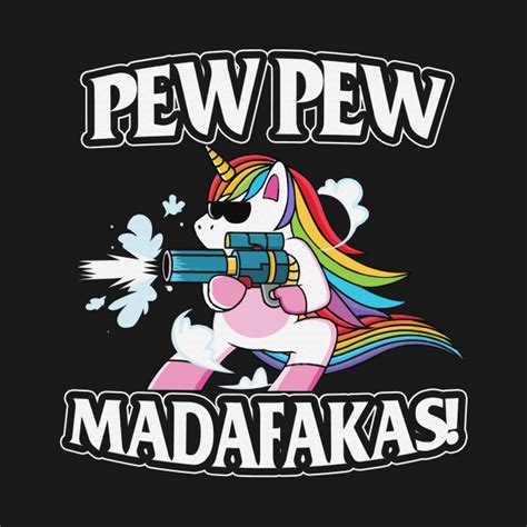 Unicorn Pew Pew Madafakas Lgbt Shirt Funny Ts Pew Pew Madafakas