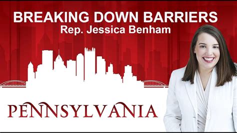BREAKING DOWN BARRIERS | PA STATE REP JESSICA BENHAM - YouTube