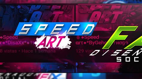 Speed Artbanner Para Byfamefxhago Diseños Gratis Youtube