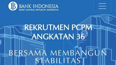 Lowongan Kerja Bank Indonesia Membuka Penerimaan Seleksi Pcpm Angkatan