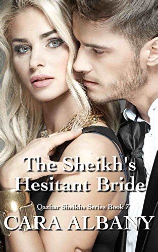 The Sheikhs Hesitant Bride Qazhar Sheikhs Series Book 7 Ebook
