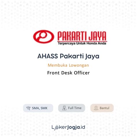 Lowongan Kerja Front Desk Officer di AHASS Pakarti Jaya - LokerJogja.ID