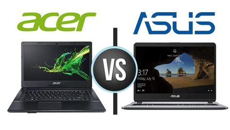 Acer Vs Asus 2022 Which Is The Better Brand And Why Laptop Verge