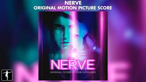 Nerve 2016 Soundtracks