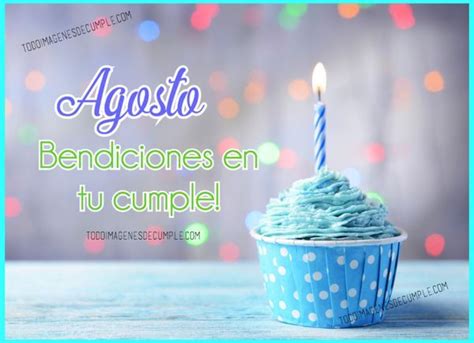 Imágenes De Cumpleaños Mes De Agosto Para Descargar Gratis