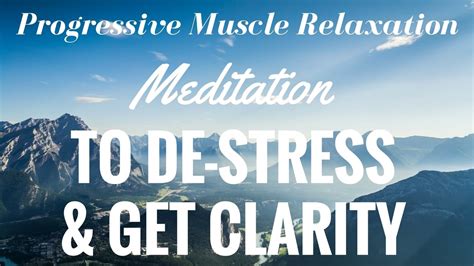 Guided Meditation For Progressive Relaxation Stress Relief Get