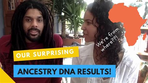 Our Surprising Ancestry Dna Results Were From Where Youtube