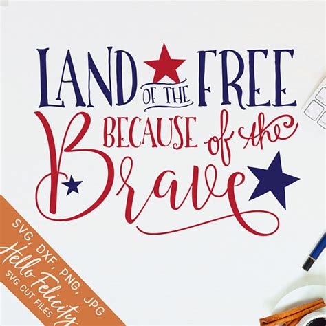 Land Of The Free Svg 4th Of July Svg Because Of The Brave Svg Star