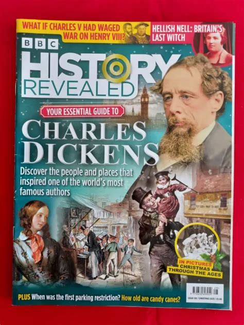 Bbc History Revealed 128 Dec 2023 ~ Charles Dickens ~ Britains Last