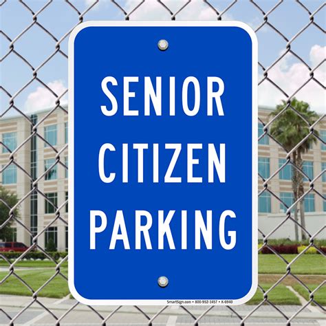 Senior Citizen Reserved Parking Sign Sku K 6940