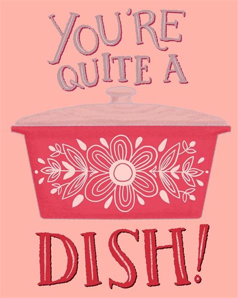 Youre A Dish Casserole Pun Illustration Baking Puns Food Puns Food