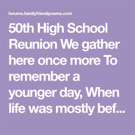 The Text Reads 50th High School Reunion We Gather Here Once To