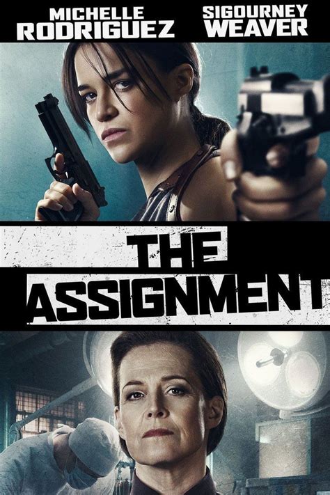 The Assignment 2016 Film Alchetron The Free Social Encyclopedia